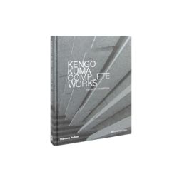 Kengo Kuma: Complete Works