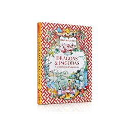 Dragons & Pagodas: A Celebration of Chinoiserie